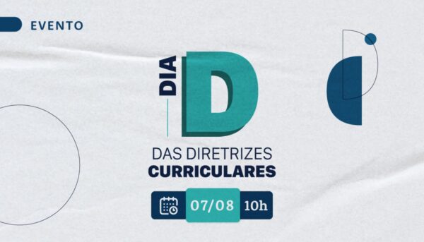 Dia D: Live do CFC em 7 de agosto abordará as novas Diretrizes Curriculares