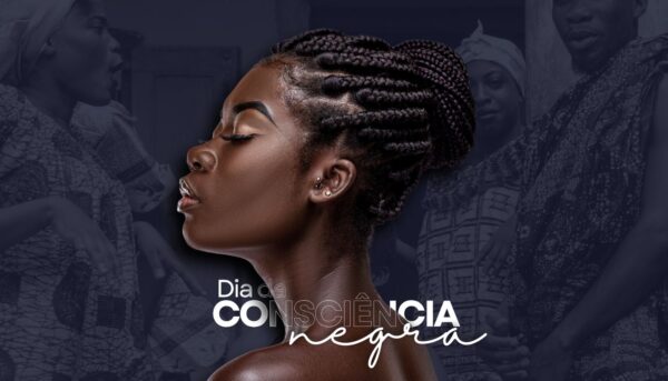 Dia da Consciência Negra: reflexão e reconhecimento da luta por igualdade e justiça