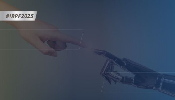 #IRPF2025: Confira os benefícios e riscos do uso da inteligência artificial no Imposto de Renda