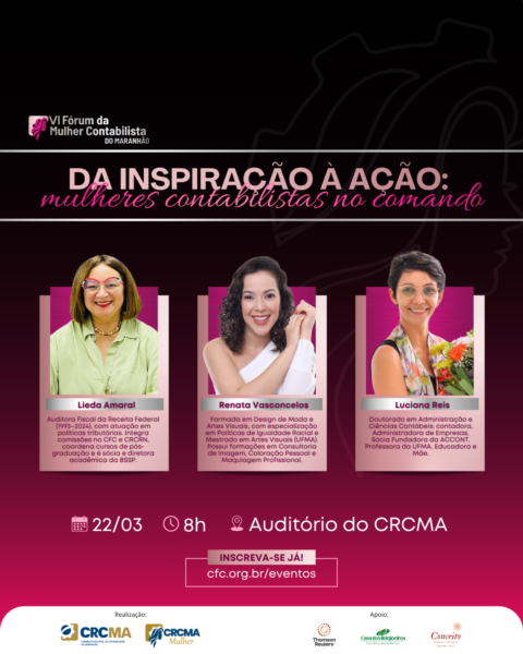 Participe do VI Fórum da Mulher Contabilista do Maranhão! 🩷