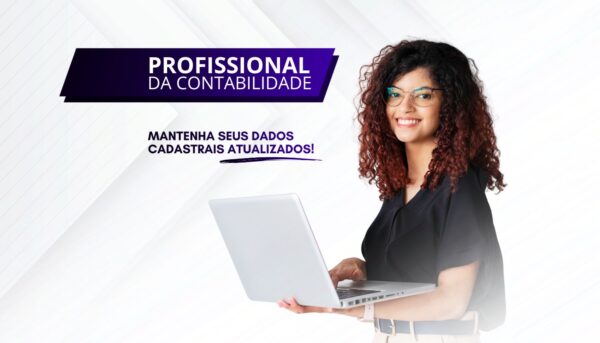 Profissionais da contabilidade: mantenham seus dados cadastrais atualizados!