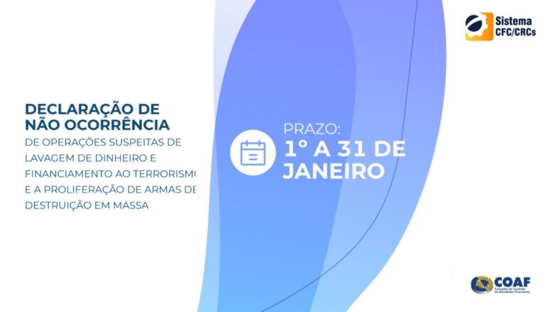 Coaf Coaf: aberto o prazo para envio da Declaração de Não Ocorrência ao CFC