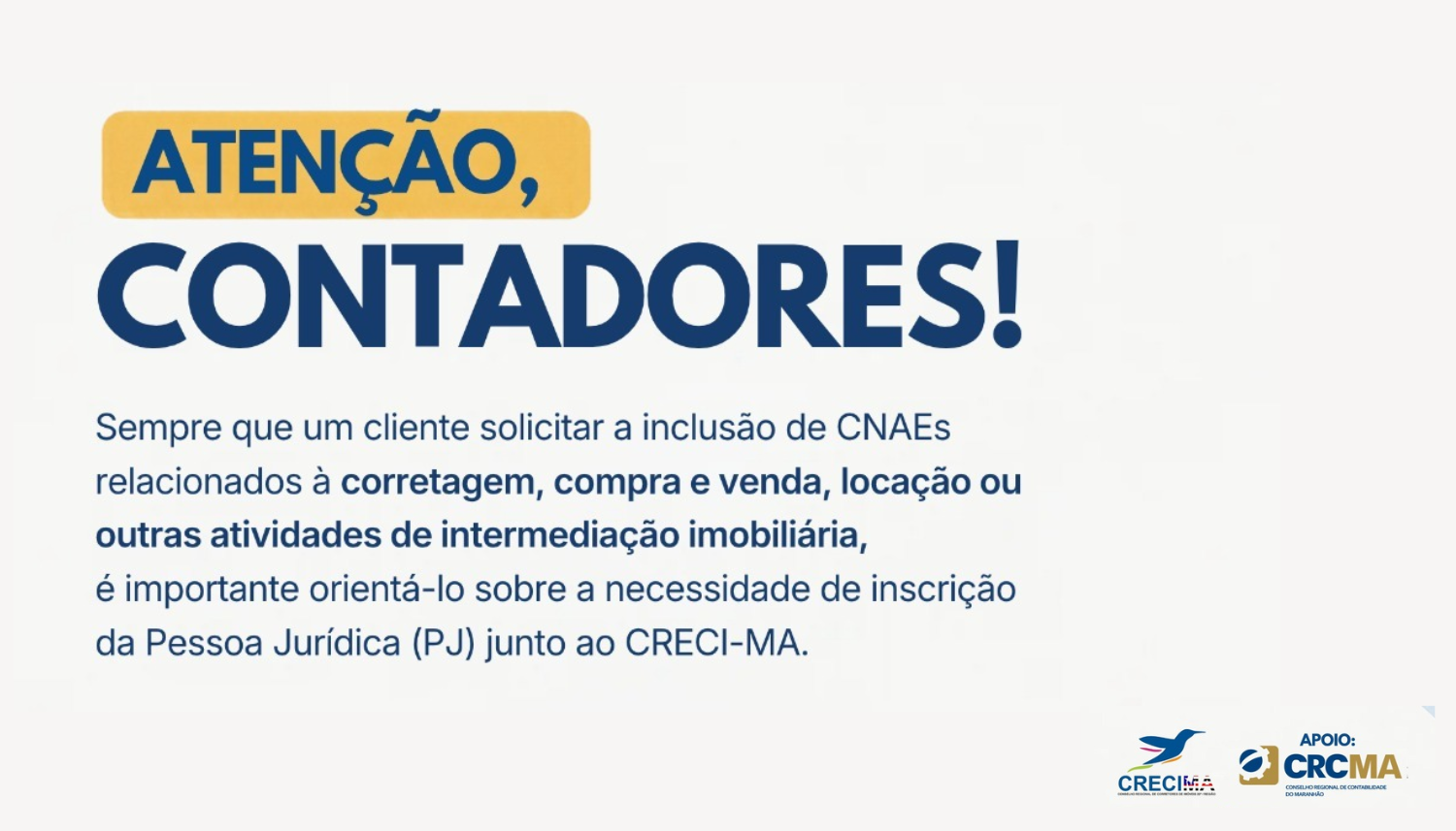 CRCMA apoia campanha do CRECI-MA sobre a regularização de empresas que atuam no mercado imobiliário